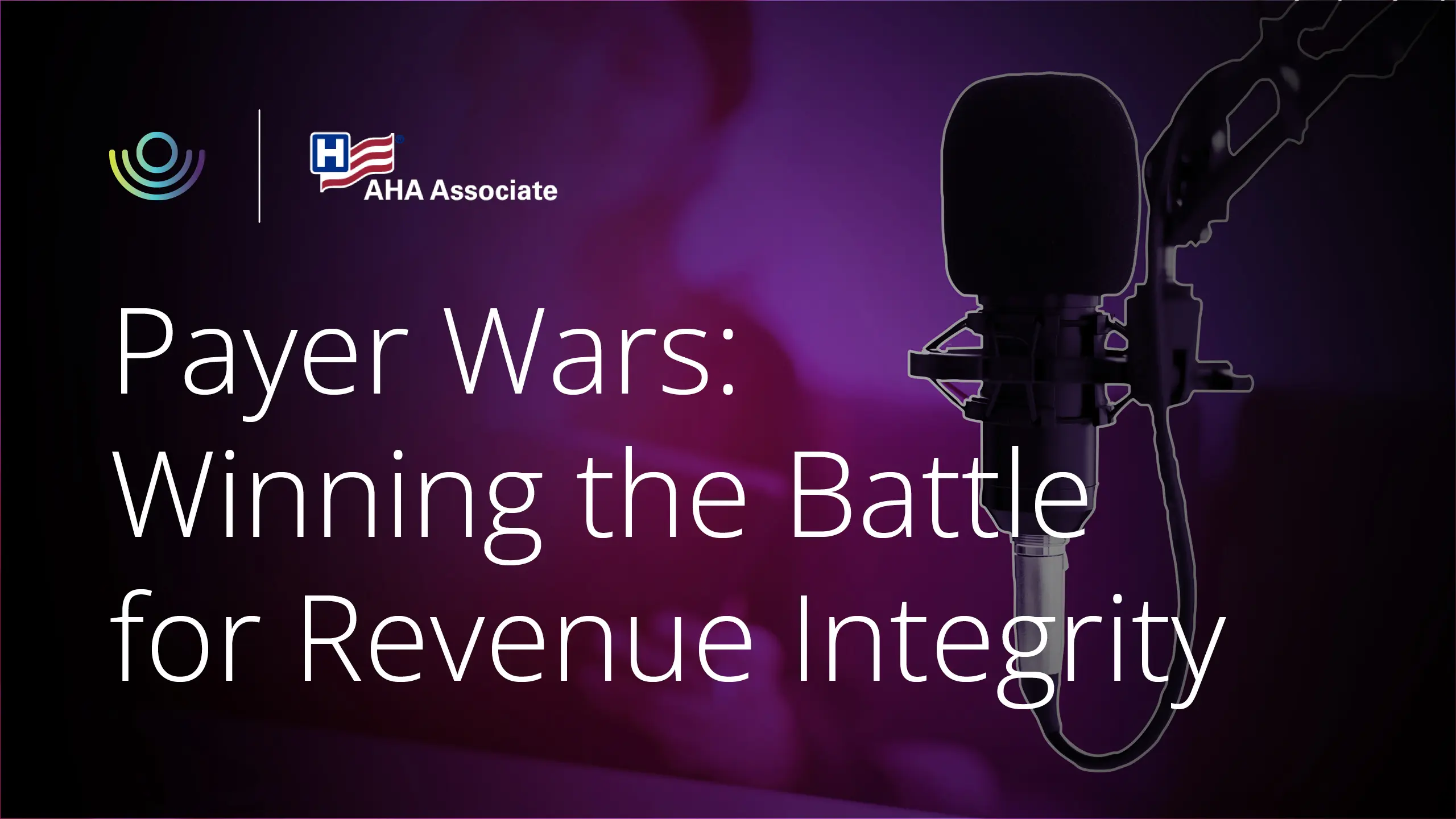 Payer Wars: Winning the Battle for Revenue Integrity