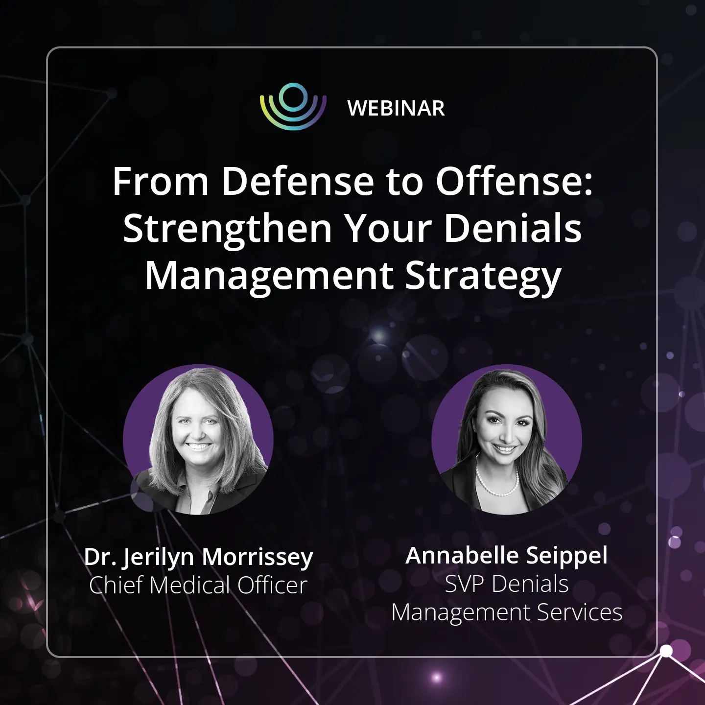 From Defense to Offense: Strengthen Your Denials Management Strategy